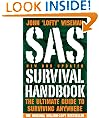 SAS Survival Handbook: The ultimate guide to surviving anywhere