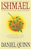 Ishmael: An Adventure of the Mind and Spirit