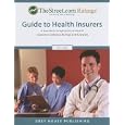 TheStreet.com Ratings' Guide to Health Insurers: A Quarterly Compilation of Health Insurance Company Ratings and Analyses'