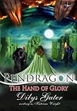 Pendragon : the hand of glory