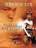 Bruce Lee - The Man And The Legend