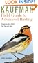 Kaufman Field Guide to Advanced Birding (Kaufman Field Guides)