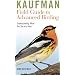 Kaufman Field Guide to Advanced Birding