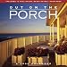 Book Out on the Porch Calendar 2008