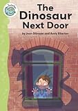 The dinosaur next door
