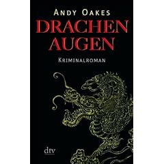 Drachenaugen: Kriminalroman