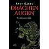 Drachenaugen: Kriminalroman
