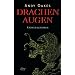 Drachenaugen: Kriminalroman