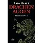 Drachenaugen: Kriminalroman von Andy Oakes