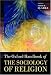 The Oxford Handbook of the Sociology of Religion (Oxford Handbooks in Religion and Theology)