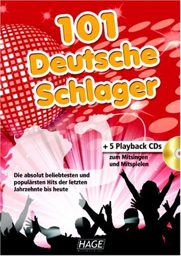 MailOrderMusic 101 deutsche Schlager mit 5 Playback CDs: Dieses Buch enth&auml;lt die absolut beliebtesten und popul&auml;rsten Hits der letzten Jahrzehnte  ...