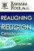 Realigning Religion: Consciousness and the Survival of the Human Species