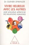 VIVRE HEUREUX AVEC LES AUTRES