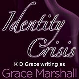 Identity Crisis: Executive Decision Series, Book 2