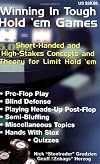 Winning in Tough Hold 'em Games: Short-Handed and High-Stakes Concepts and Theory for Limit Hold 'em