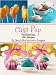 Books : Cake Pop Perfection. 100+ Recipes.