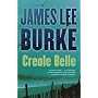 Creole Belle (Dave Robicheaux) by James Lee Burke