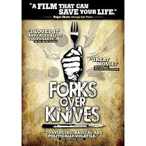 Forks Over Knives