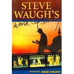 Steve Waugh's World Cup Diary book cover