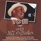 Click here to buy Mega Jazz Explosion by  TC III .