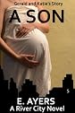 A Son (A River City Novel)