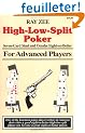 High Low Split Poker, Seven-Card Stud and Omaha Eight-Or-Better for Advanced Players