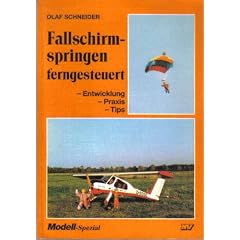 Fallschirmspringen ferngesteuert: Entwicklung, Praxis, Tips