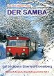 Der Samba: Die Stichbahn Elberfeld-Cronenberg