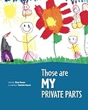 Those are MY Private Parts