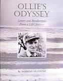  : Ollie's Odyssey: Letters and Recollections From a Life's Journey