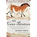 The Cave Painters: Probing the Mysteries of the World's First Artists