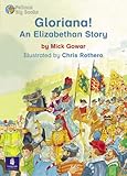 Gloriana! : an Elizabethan story