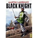 Black Knightvon "Martin Lawrence"