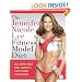 The Jennifer Nicole Lee Fitness Model Diet: JNL's Super Fitness Model Secrets To A Sexy, Strong, Sleek Physique