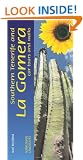 Southern Tenerife and La Gomera: Car Tours and Walks (Landscapes)