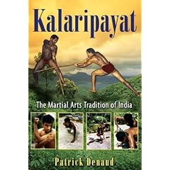 Kalaripayat: The Martial Arts Tradition of India