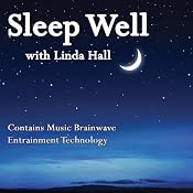 Sleep Well: Combining Music Brainwave Entrainment Technology | [Linda Hall]