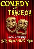 Comedy and Tragedy (Night Edition)