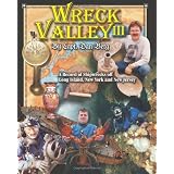 Wreck Valley III: A record of shipwrecks off Long Island, New York and New Jersey