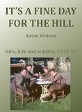 It's a Fine Day for the Hill