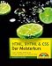 HTML, XHTML & CSS - Der Meisterkurs: Lernen Sie HTML, XHTML & CSS auf dem schnellsten und einfachsten Weg!