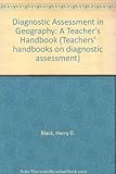 Diagnostic assessment in geography : a teacher's handbook