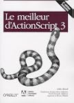 L'essentiel d'ActionScript 3