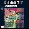 Die drei Fragezeichen - Folge 64: Geisterstadt