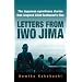 Letters from Iwo Jima: The Japanese Eyewitness Stories That Inspired Clint Eastwood's Film
