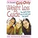 Dr. Susan's Girls-Only Weight Loss Guide: The Easy, Fun Way to Look and Feel Good!