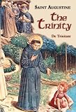 The Trinity (The Works of Saint Augustine)