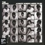 Always Where I Need to Be [7 VINYL]