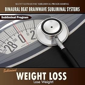 Weight Loss - Binaural Beat Brainwave Subliminal Systems