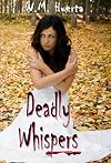 Deadly Whispers
